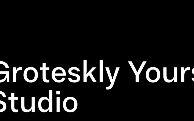 Groteskly Yours