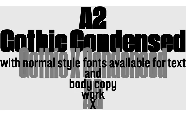 A2 Gothic X Condensed specimen from A2-Type