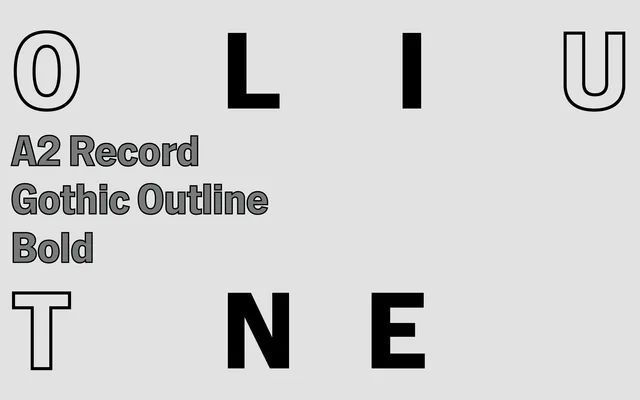 A2 Record Gothic Outline specimen from A2-Type