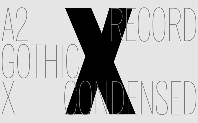 A2 Record Gothic X Condensed specimen from A2-Type