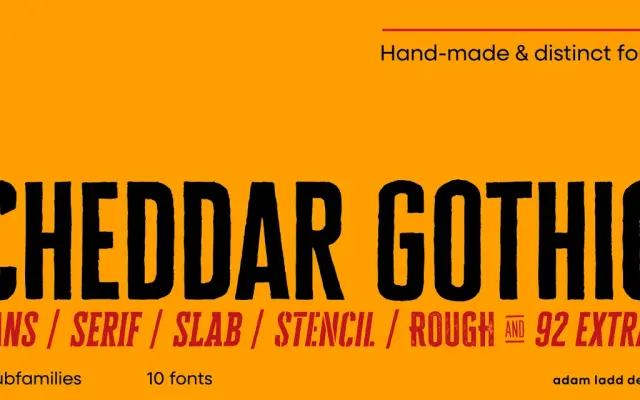 Cheddar Gothic specimen from Adam Ladd Design