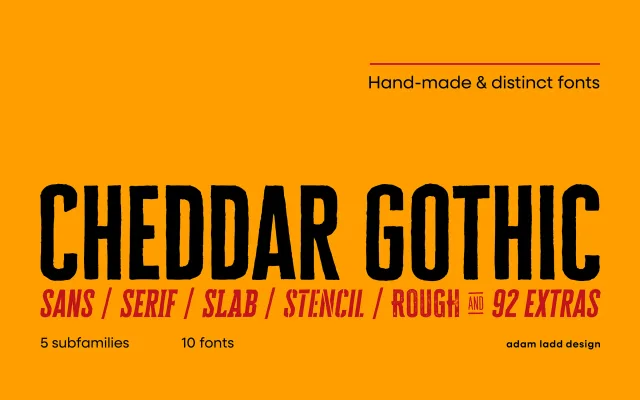 Cheddar Gothic specimen from Adam Ladd Design
