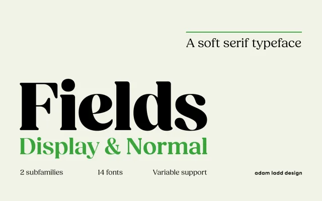 Fields specimen from Adam Ladd Design