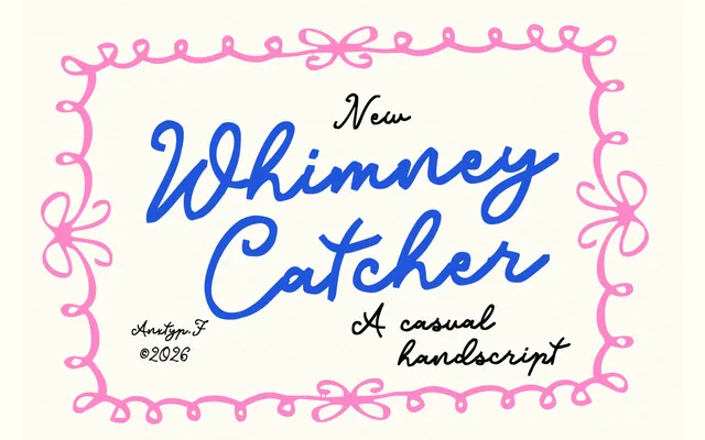 Whimney Catcher specimen from Anxietype Foundry