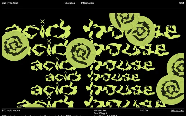 BTC Acid House specimen from Bad Type Club