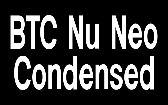 BTC Nu Neo Condensed specimen from Bad Type Club