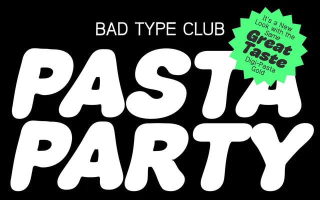 BTC Pasta Party specimen from Bad Type Club