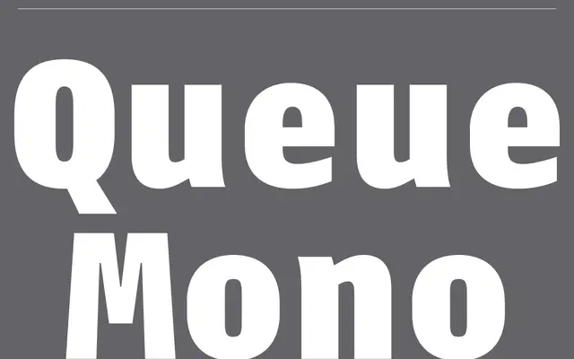 Queue Mono specimen from Balto / Type Supply