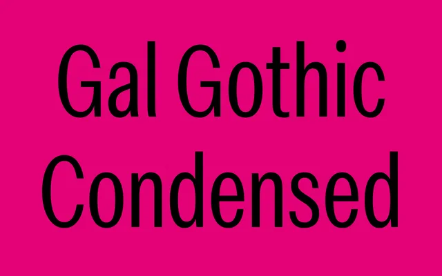 Gal Gothic Condensed specimen from Blackletra