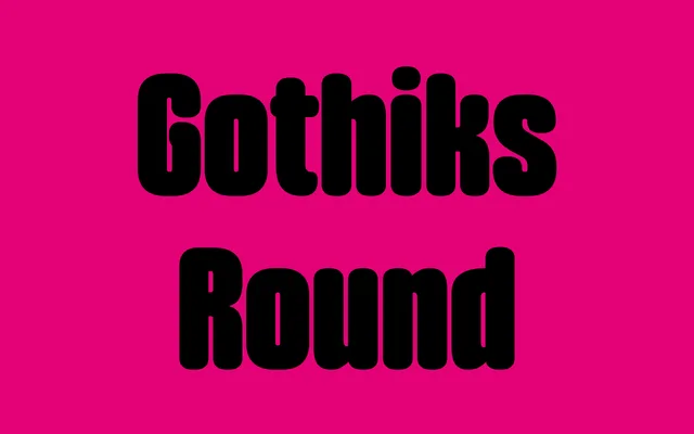 Gothiks Round specimen from Blackletra