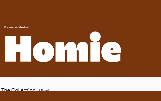 Homie specimen from Blaze Type