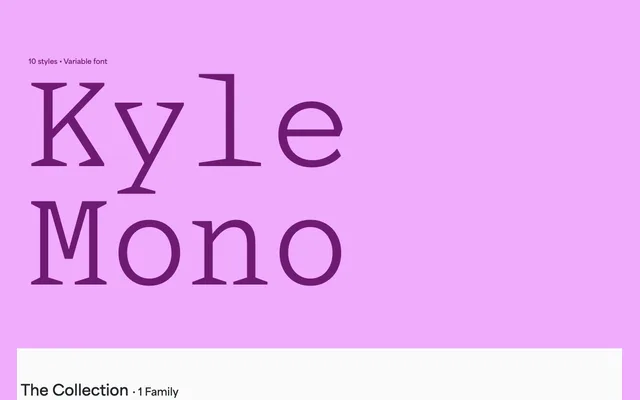 Kyle Mono specimen from Blaze Type