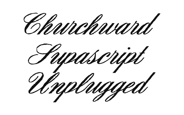 Churchward Supascript Unplugged specimen from BluHead Studio