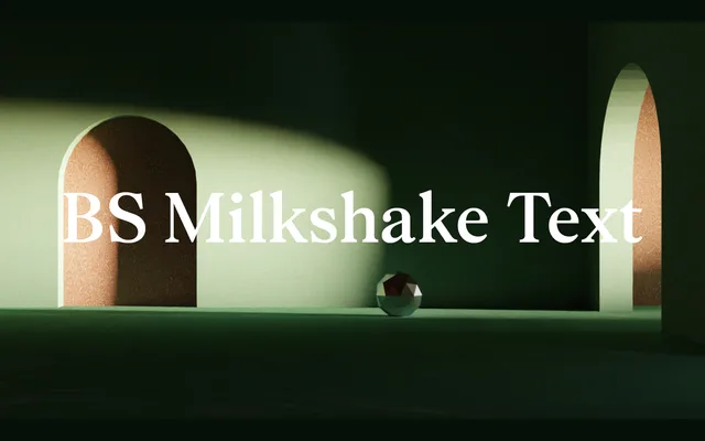 BS Milkshake Text specimen from Bolid System
