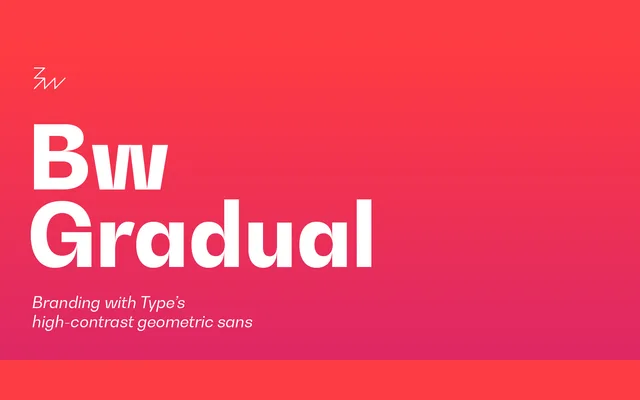 Bw Gradual specimen from Branding with Type