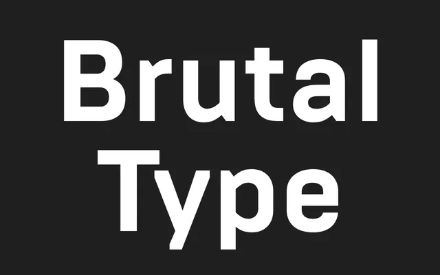 Brutal Type specimen from Brownfox