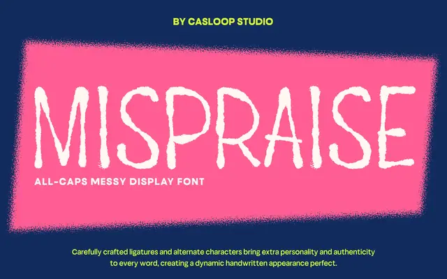 Mispraise specimen from Casloop Studio