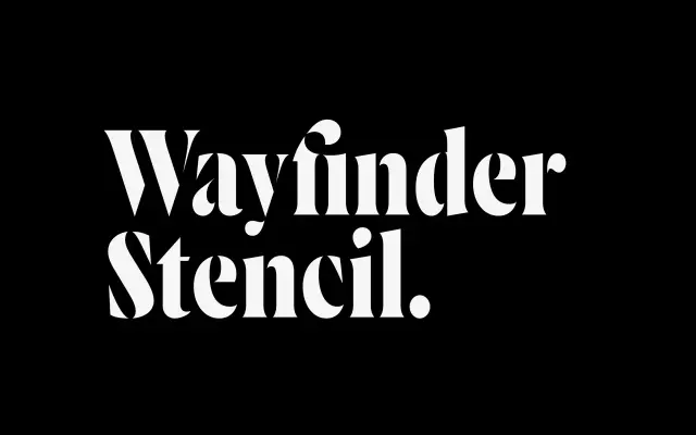 Wayfinder Stencil specimen from Connary Fagen