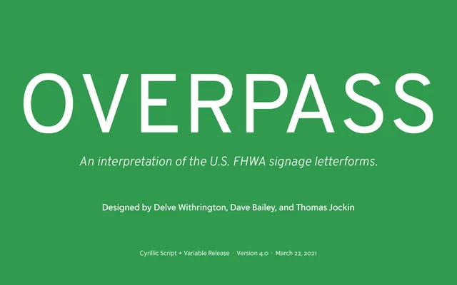 Overpass specimen from Delve Fonts