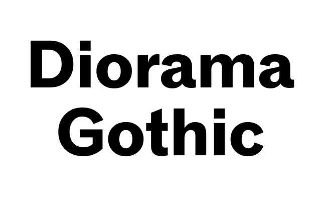 Diorama Gothic specimen from Diorama Type Partners