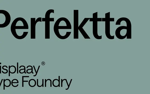 Perfektta specimen from Displaay Type Foundry