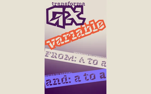 Transforma GX specimen from Dotless type