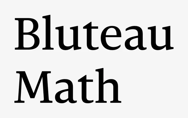 Bluteau Math specimen from DSType Foundry