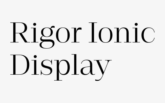 Rigor Ionic Display specimen from DSType Foundry