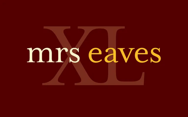 Mrs Eaves XL Serif & Narrow specimen from Emigre