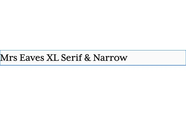 Mrs Eaves XL Serif & Narrow specimen from Emigre