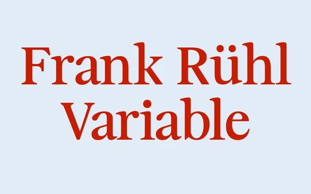 Frank Rühl Variable specimen from Fontef