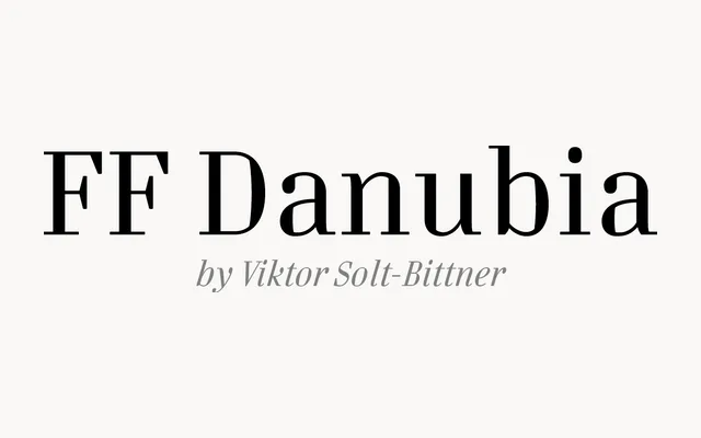FF Danubia specimen from FontFont