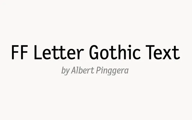 FF Letter Gothic Text specimen from FontFont