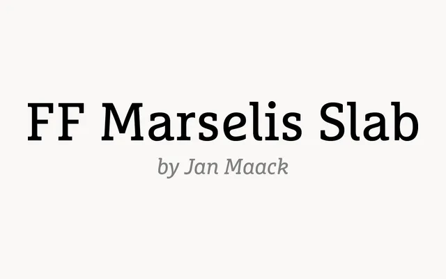 FF Marselis Slab specimen from FontFont