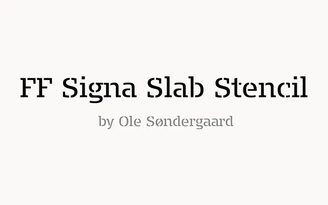 FF Signa Slab Stencil specimen from FontFont