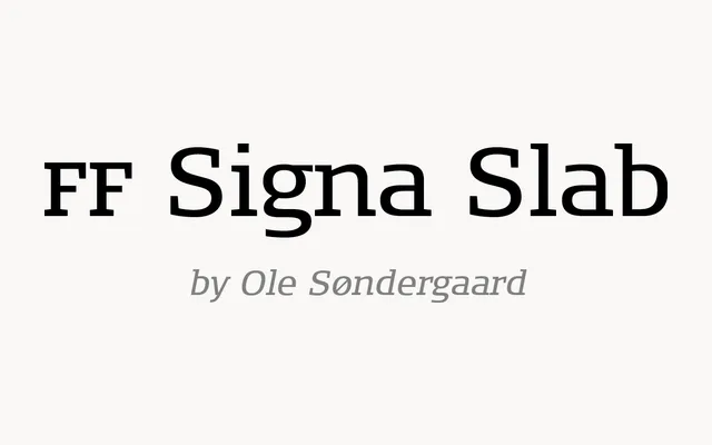 FF Signa Slab specimen from FontFont