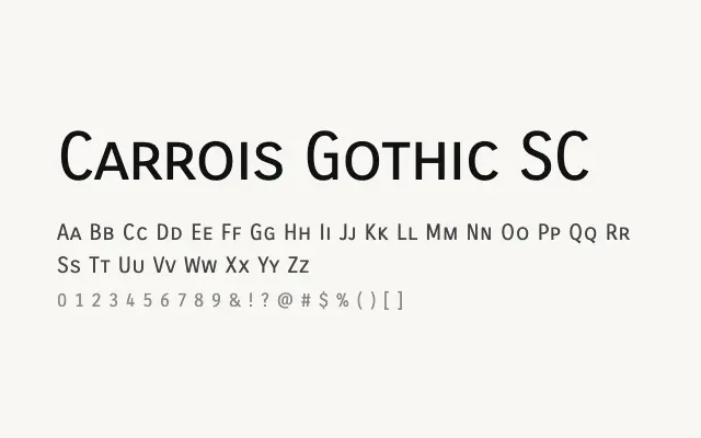 Carrois Gothic SC specimen from Google Fonts