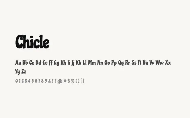 Chicle specimen from Google Fonts