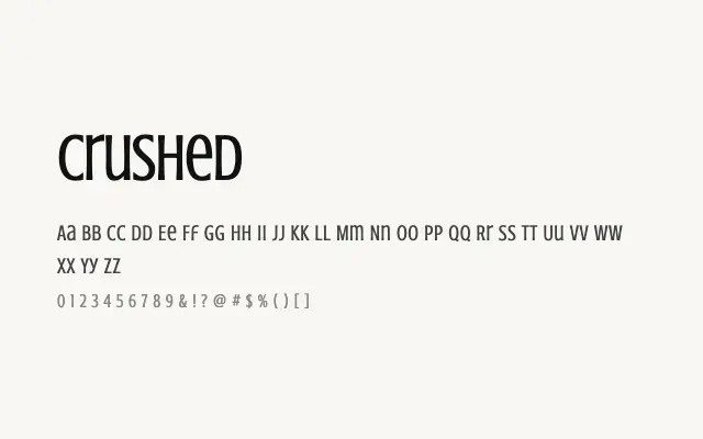 Crushed specimen from Google Fonts