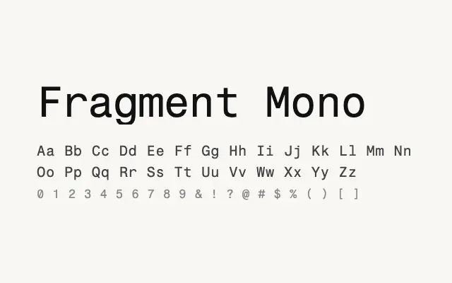 Fragment Mono specimen from Google Fonts