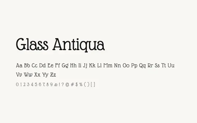 Glass Antiqua specimen from Google Fonts