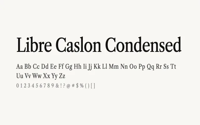 Libre Caslon Condensed specimen from Google Fonts