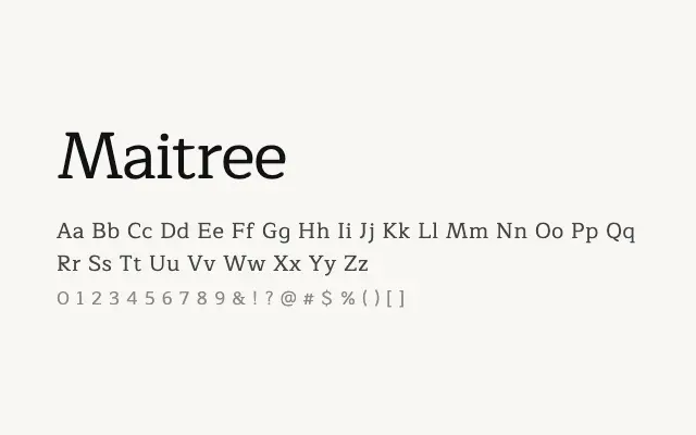 Maitree specimen from Google Fonts