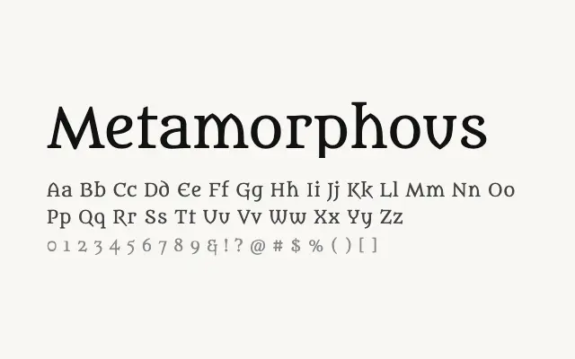 Metamorphous specimen from Google Fonts