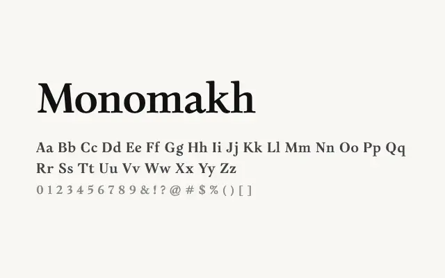 Monomakh specimen from Google Fonts