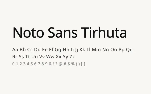 Noto Sans Tirhuta specimen from Google Fonts