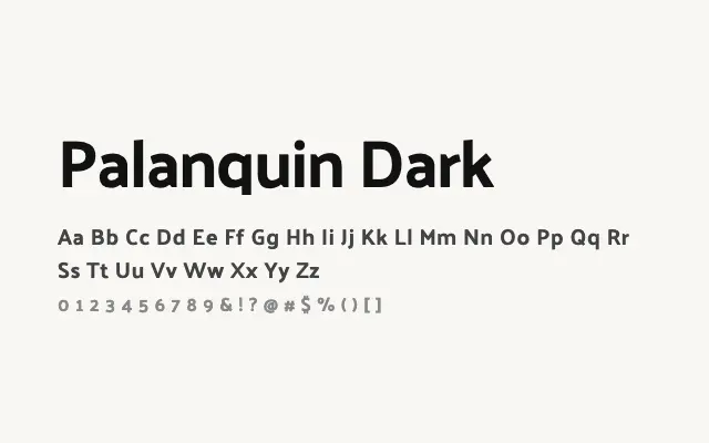 Palanquin Dark specimen from Google Fonts