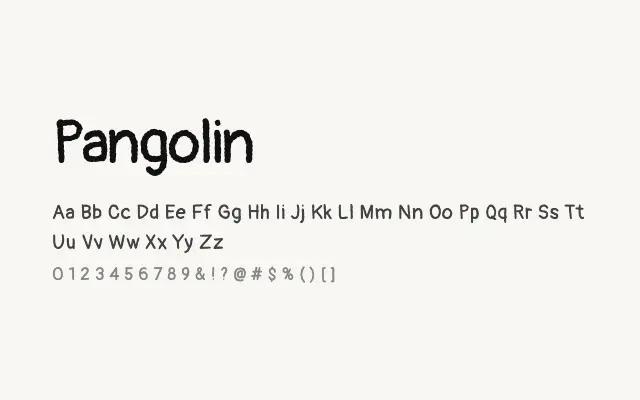 Pangolin specimen from Google Fonts