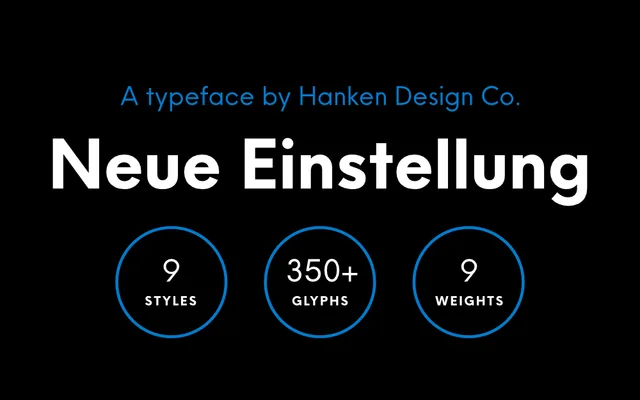 Neue Einstellung specimen from Hanken Design Co.