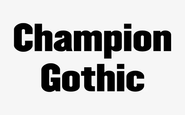 Champion Gothic specimen from Hoefler & Co